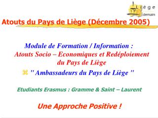Atouts du Pays de Liège (Décembre 2005)