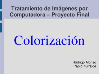 Tratamiento de Imágenes por Computadora – Proyecto Final