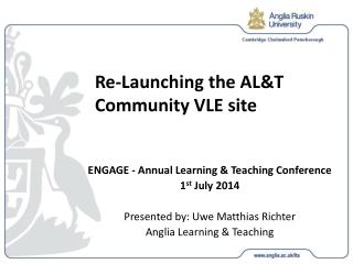 Re-Launching the AL&amp;T Community VLE site