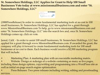 St. Somewhere Holdings, LLC Applies for Grant to Help 100 Sm