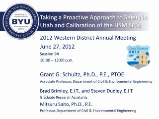 Taking a Proactive Approach to Safety in Utah and Calibration of the HSM SPFs