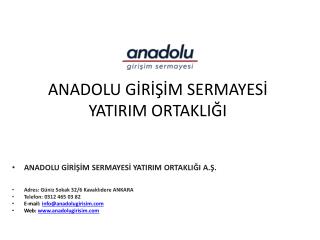 ANADOLU GİRİŞİM SERMAYESİ YATIRIM ORTAKLIĞI