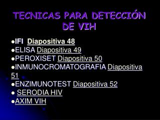 TECNICAS PARA DETECCIÓN DE VIH
