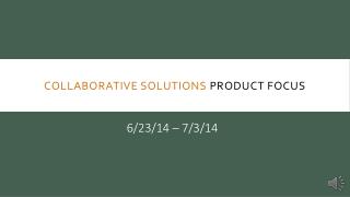 Collaborative Solutions product focus