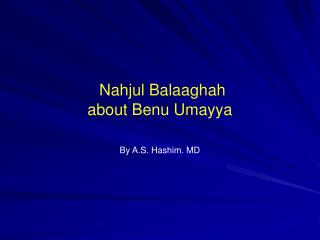 Nahjul Balaaghah about Benu Umayya