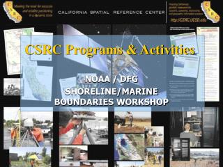 CSRC Programs &amp; Activities