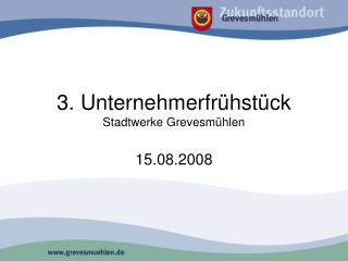 3. Unternehmerfrühstück Stadtwerke Grevesmühlen