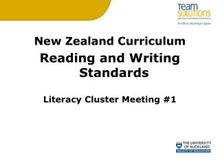 New Zealand Curriculum Reading and Writing Standards Literacy Cluster Meeting #1