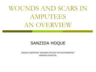 WOUNDS AND SCARS IN AMPUTEES AN OVERVIEW