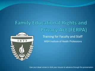 Family Educational Rights and Privacy Act (FERPA)