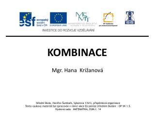 KOMBINACE