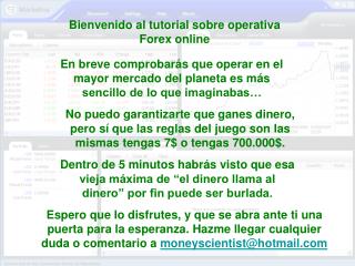 Bienvenido al tutorial sobre operativa Forex online