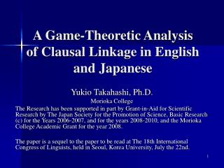 A Game-Theoretic Analysis of Clausal Linkage in English and Japanese