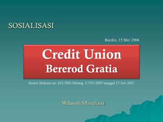 Credit Union Bererod Gratia