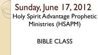 Sunday, June 17 , 2012