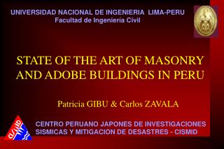STATE OF THE ART OF MASONRY AND ADOBE BUILDINGS IN PERU