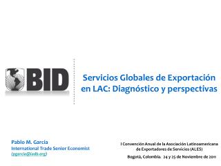 Servicios Globales de Exportación en LAC: Diagnóstico y perspectivas