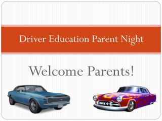 Driver Education Parent Night