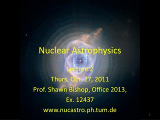 Nuclear Astrophysics