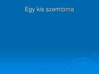 Egy kis szemtorna