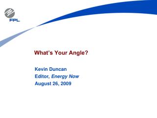 What’s Your Angle?
