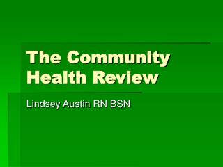 The Community Health Review