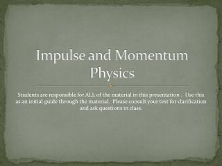 Impulse and Momentum Physics