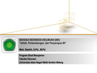 Program Studi Manajemen Fakultar Ekonomi Universitas Islam Negeri Malik Ibrahim Malang