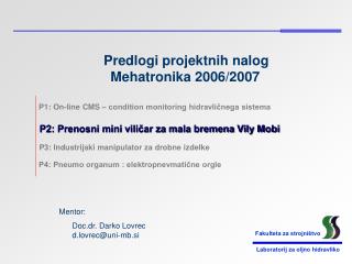 Predlogi projektnih nalog Mehatronika 2006/2007