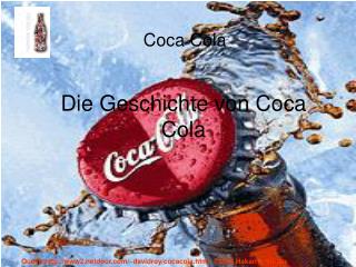 Die Geschichte von Coca Cola