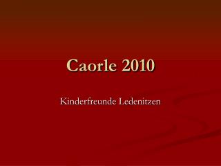 Caorle 2010