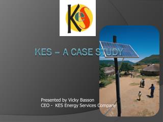 KES – a case study