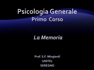 Psicologia Generale Primo Corso