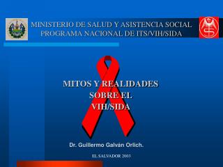 MINISTERIO DE SALUD Y ASISTENCIA SOCIAL PROGRAMA NACIONAL DE ITS/VIH/SIDA