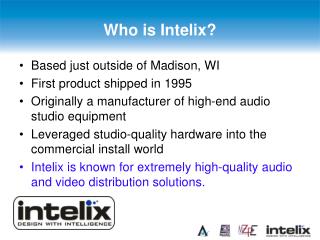 Who is Intelix?
