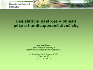 Legislativní nástroje v oblasti péče o handicapované živočichy