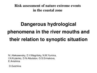 Risk assessment of nature extreme events in the coastal zone