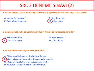 SRC 2 DENEME SINAVI (2)