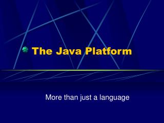 The Java Platform