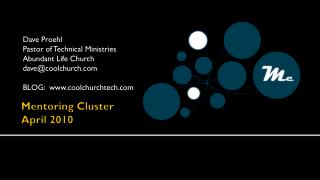 Mentoring Cluster April 2010