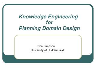 Knowledge Engineering for Planning Domain Design