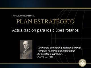 Actualización para los clubes rotarios