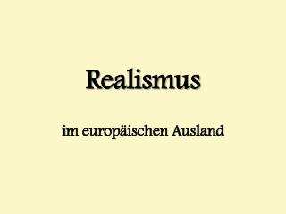 Realismus