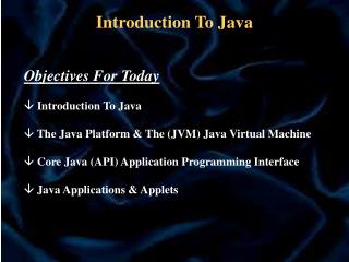 Introduction To Java