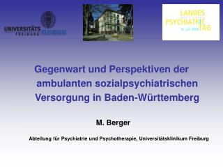 Gegenwart und Perspektiven der ambulanten sozialpsychiatrischen Versorgung in Baden-Württemberg