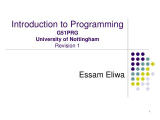 Introduction to Programming G51PRG University of Nottingham Revision 1