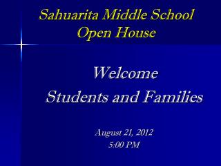 Sahuarita Middle School Open House