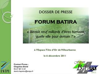 DOSSIER DE PRESSE FORUM BATIRA