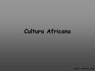 Cultura Africana