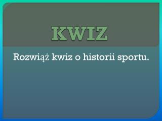 KWIZ